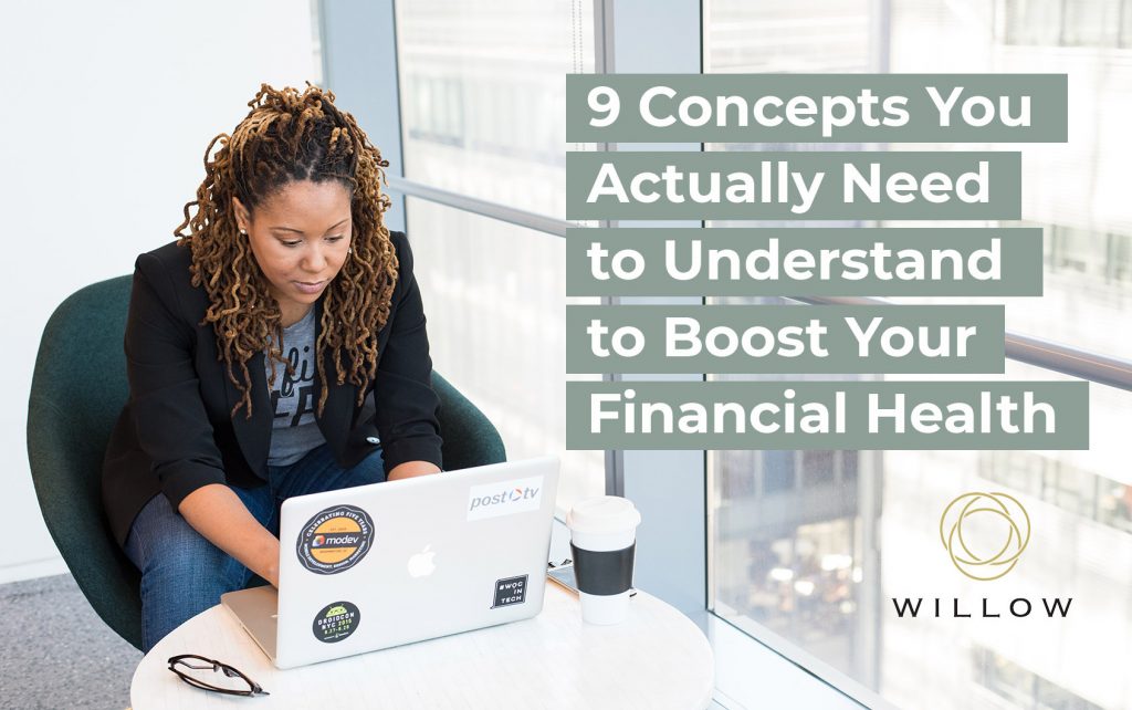 boost your financial health with these 9 concepts